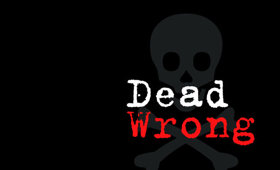 Dead Wrong